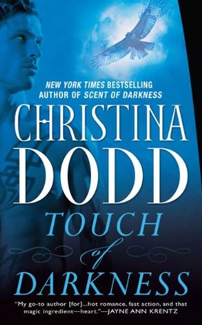 Touch of Darkness (2007) by Christina Dodd