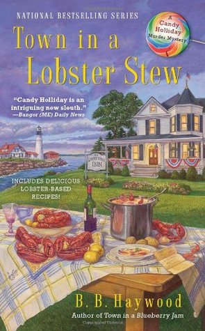 Town in a Lobster Stew (2011) by B.B. Haywood