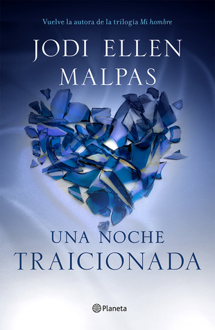 Traicionada (2014) by Jodi Ellen Malpas