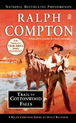 Trail to Cottonwood Falls (2007) by Ralph Compton