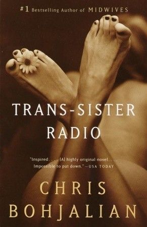 Trans-Sister Radio (2001) by Chris Bohjalian