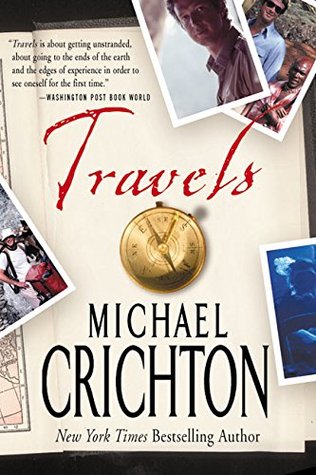 Travels (2002) by Michael Crichton