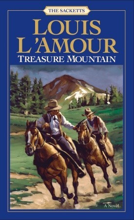 Treasure Mountain (1984) by Louis L'Amour