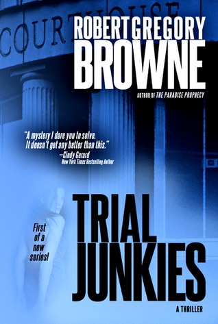 Trial Junkies (2012)