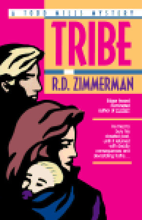 Tribe (1997) by R.D. Zimmerman