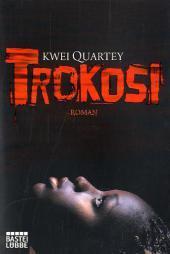 Trokosi (2011) by Kwei Quartey