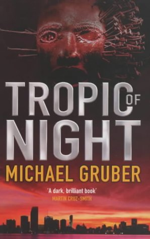 Tropic of Night (2004)