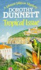 Tropical Issue (1992) by Dorothy Dunnett