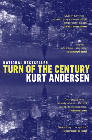 Turn of the Century (2000) by Kurt Andersen