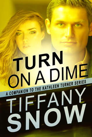 Turn on a Dime - Blane's Turn (2000) by Tiffany Snow
