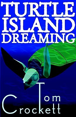 Turtle Island Dreaming (2000) by Tom Crockett