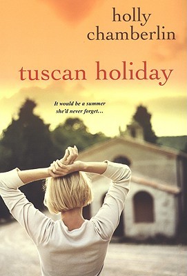 Tuscan Holiday (2013)