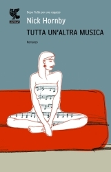 Tutta un'altra musica (2009) by Nick Hornby