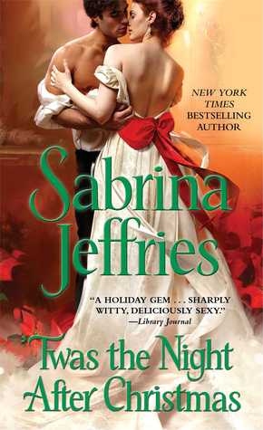 'Twas the Night After Christmas (2013) by Sabrina Jeffries