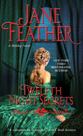Twelfth Night Secrets (2012) by Jane Feather