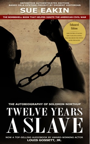 Twelve Years a Slave (2013) by Solomon Northup