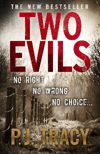 Two Evils (2013) by P.J. Tracy