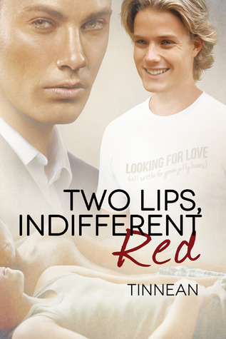 Two Lips, Indifferent Red (2013)