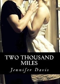 Two Thousand Miles (2013) by Jennifer  Davis