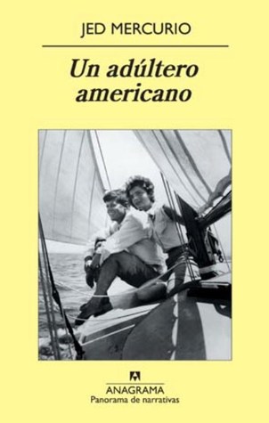 Un adúltero americano (2009)