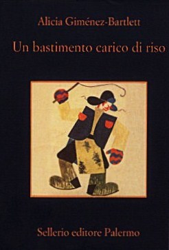 Un bastimento carico di riso (2015) by Alicia Giménez Bartlett