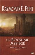 Un royaume assiégé (2012) by Raymond E. Feist