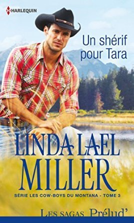 Un shérif pour Tara (2012) by Linda Lael Miller