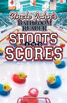 Uncle John's Bathroom Reader Shoots and Scores (2005)