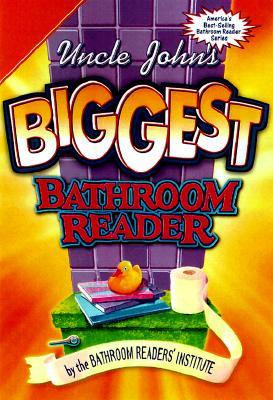 Uncle John's Great Big Bathroom Reader (2002) by Bathroom Readers' Institute