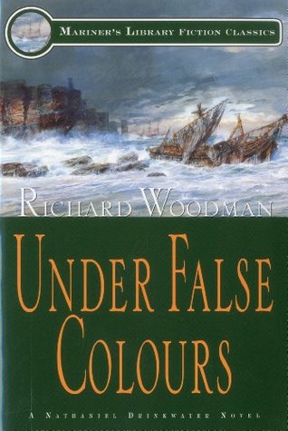 Under False Colours (1999) by Richard Woodman