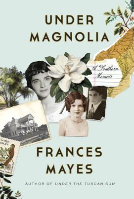 Under Magnolia: A Southern Memoir (2014)