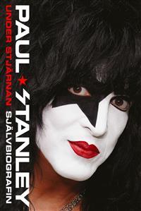 Under Stjärnan: En biografi (2014) by Paul Stanley