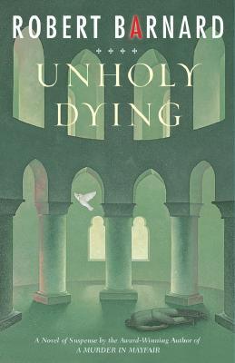 Unholy Dying (2001) by Robert Barnard