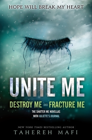 Unite Me (2014) by Tahereh Mafi