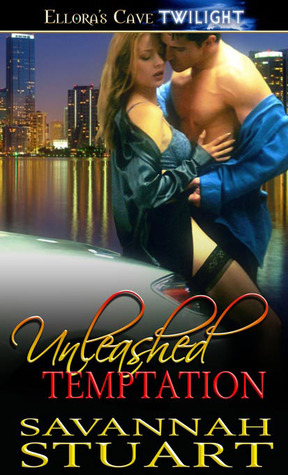 Unleashed Temptation (2009) by Savannah Stuart