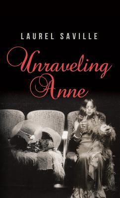 Unraveling Anne (2011)