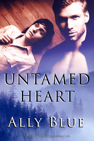 Untamed Heart (2008) by Ally Blue