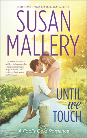 Until We Touch (2014) by Susan Mallery