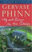 Up and Down in the Dales (2010) by Gervase Phinn