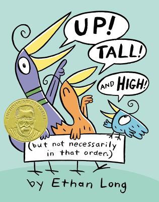 Up, Tall, and High! (2012) by Ethan  Long