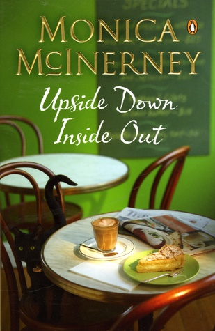 Upside Down, Inside Out (2002) by Monica McInerney