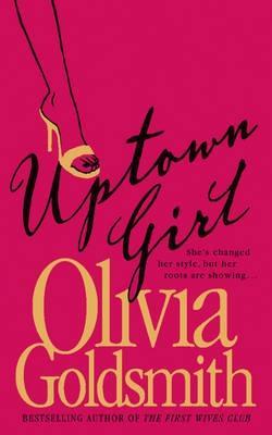 Uptown Girl (2003) by Olivia Goldsmith