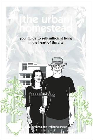 Urban Homestead (2008) by Kelly Coyne