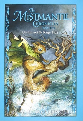 Urchin and the Rage Tide (2010) by Margaret McAllister