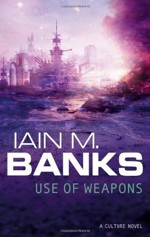 Use of Weapons (1992) by Iain M. Banks