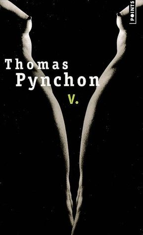V. (2001) by Thomas Pynchon