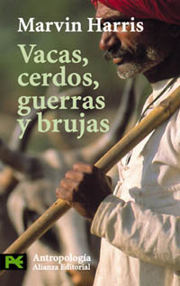 Vacas, cerdos, guerras y brujas: los enigmas de la cultura (2005) by Marvin Harris