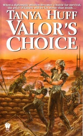 Valor's Choice (2000) by Tanya Huff