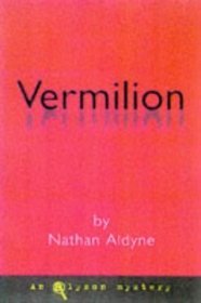 Vermilion (2000) by Nathan Aldyne