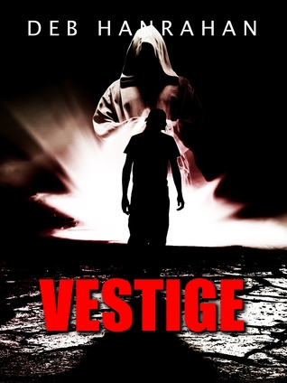 Vestige (2012) by Deb Hanrahan